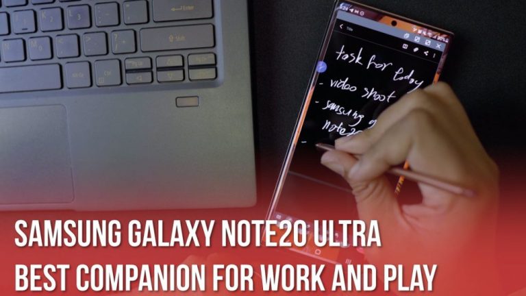 Samsung Galaxy Note20 Ultra: The Best Companion For Work and Play